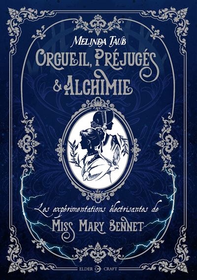 Orgueil Préjugés & Alchimie - Melinda Taub (Relié)
