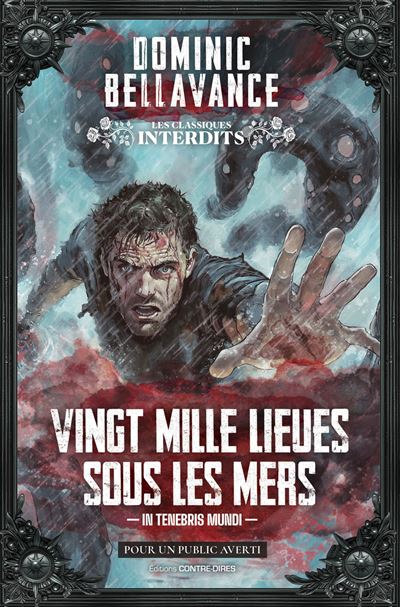 Vingt mille lieues sous les mers - Dominic Bellavance (Relié)
