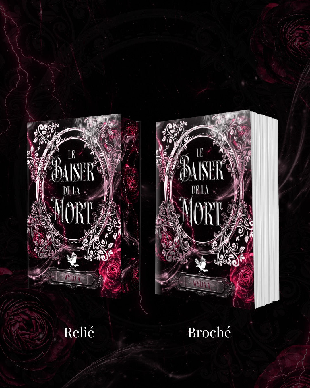 PRECOMMANDE Le Baiser de la mort - Wylia A (Broché)