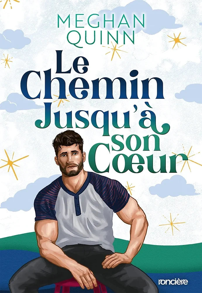 Le chemin jusqu'à son coeur (3) - Meghan Quinn (Broché)