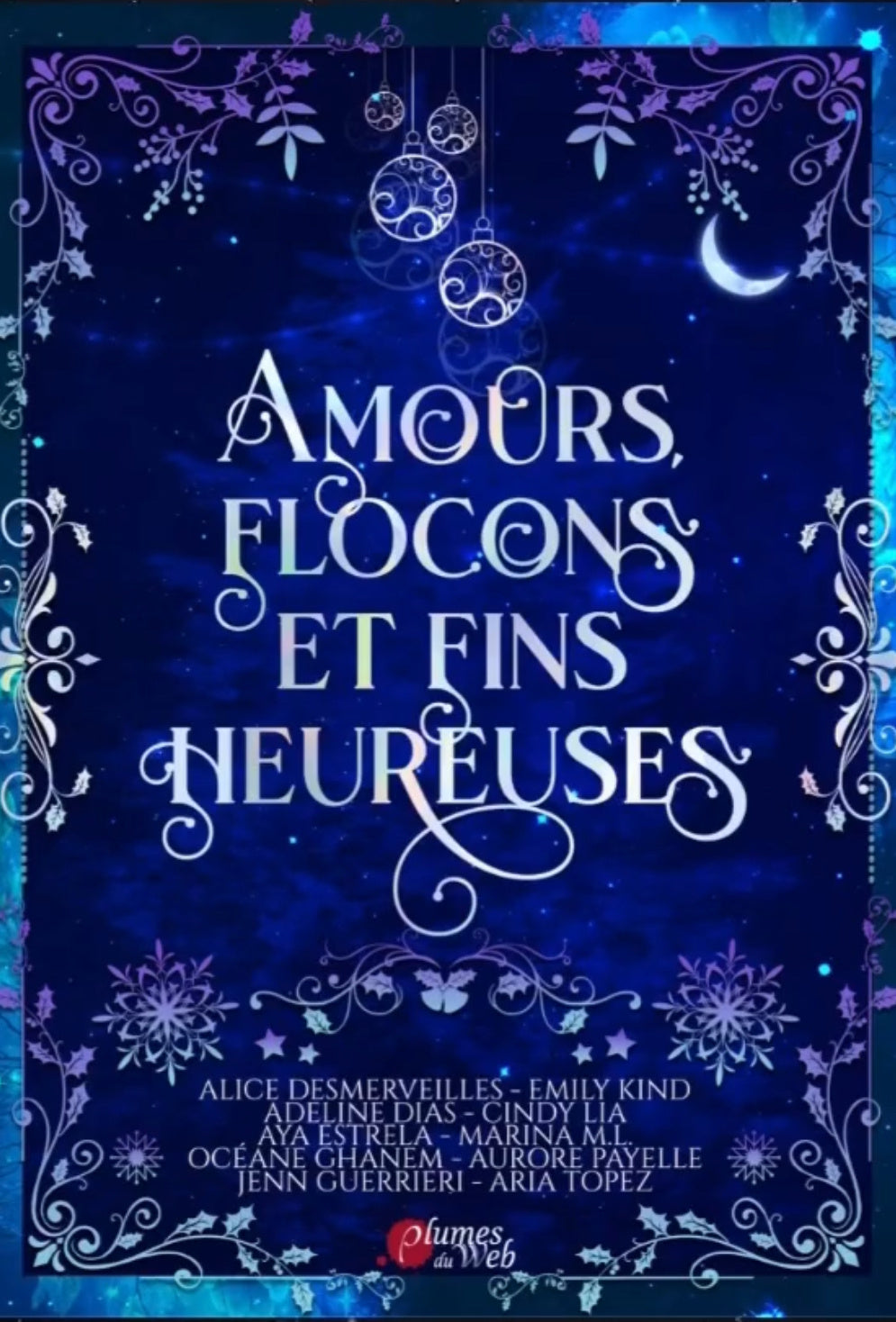 Amours, flocons et fins heureuses - Multi auteurs (Broché)
