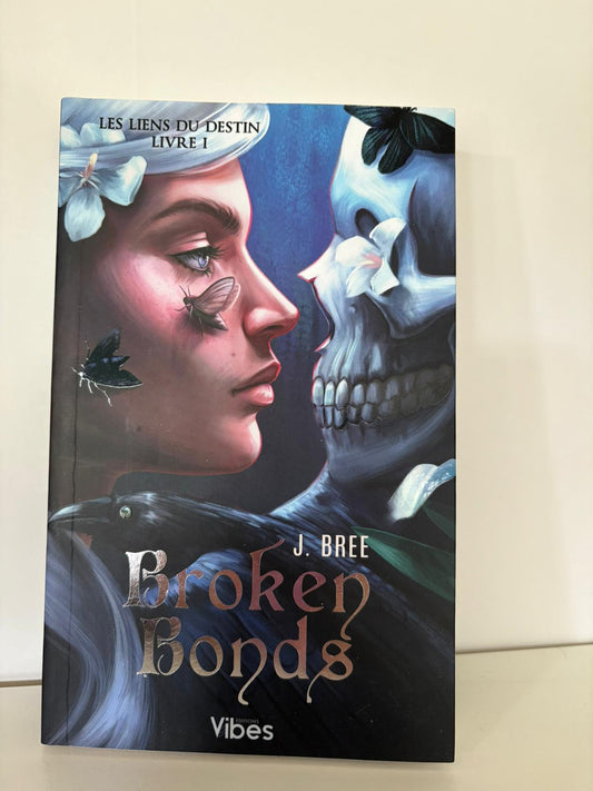 Broken bonds (1) - J. Bree (Poche)