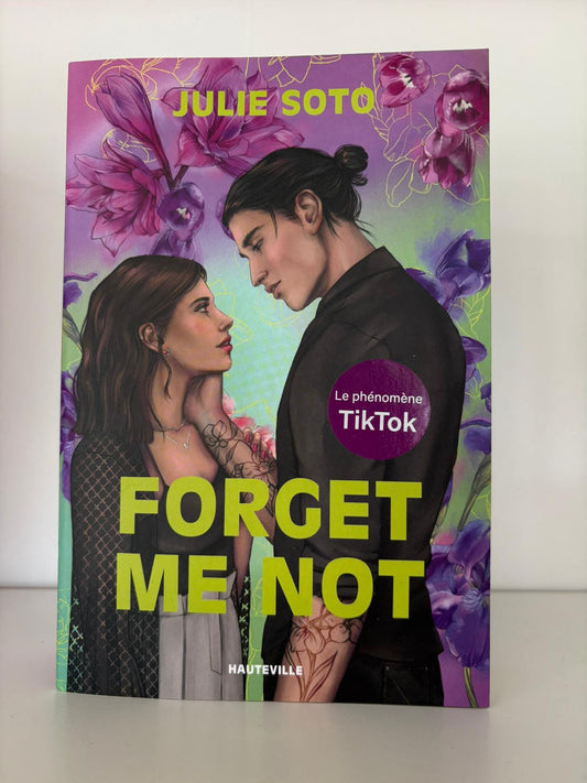 Forget me not - Julie Soto (Broché)