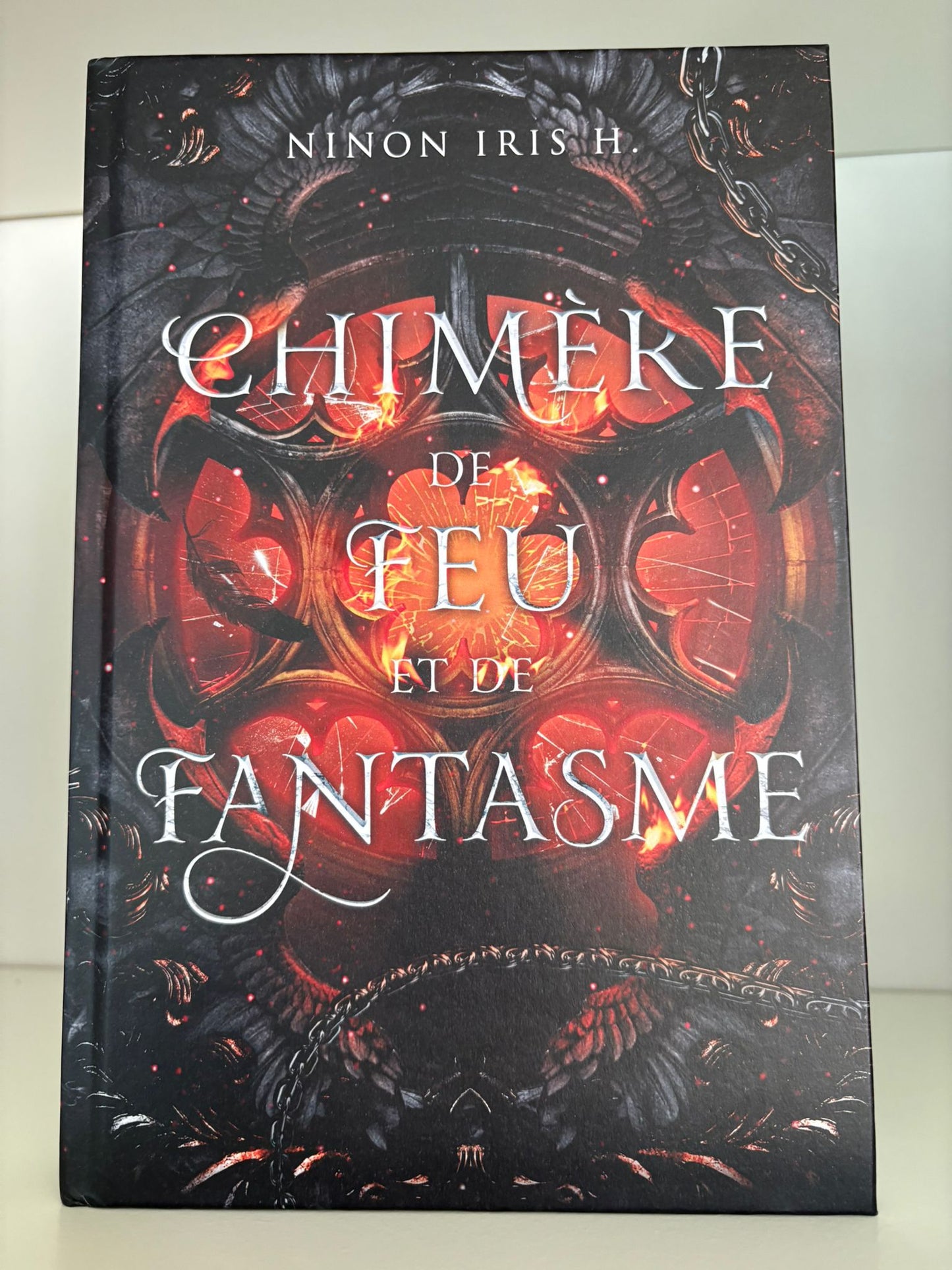 Chimère de feu et de fantasme (2) - Ninon Iris H. (Relié)