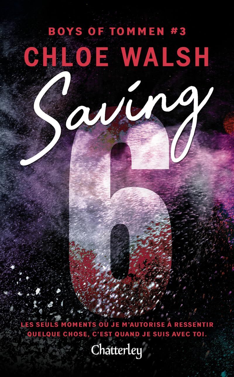 Saving 6 (3) - Chloé Walsh (Broché)