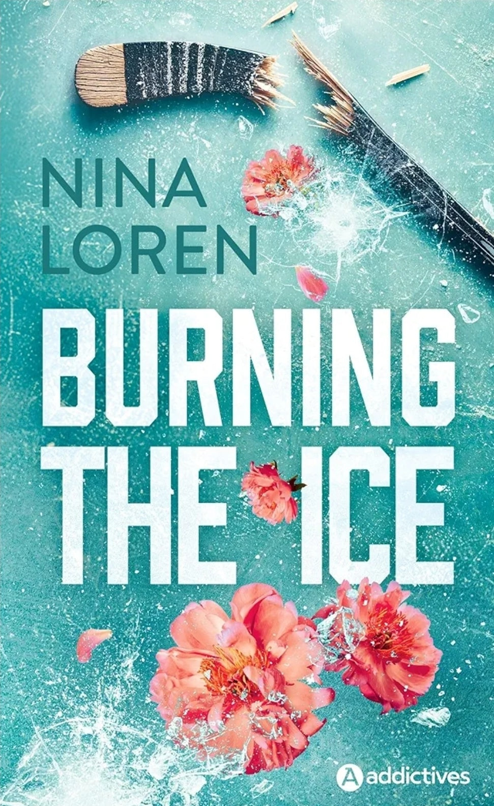 Burning the ice - Nina Loren (Broché)