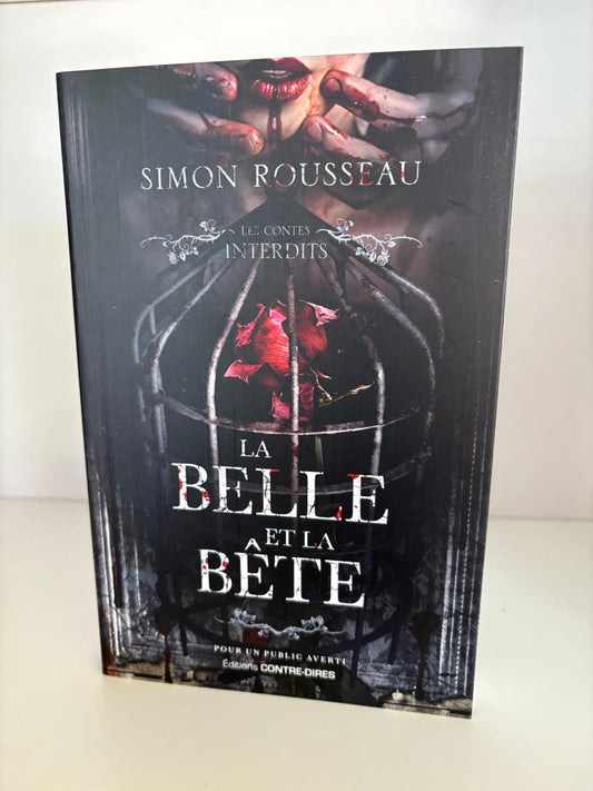 La Belle et la bête - Simon Rousseau