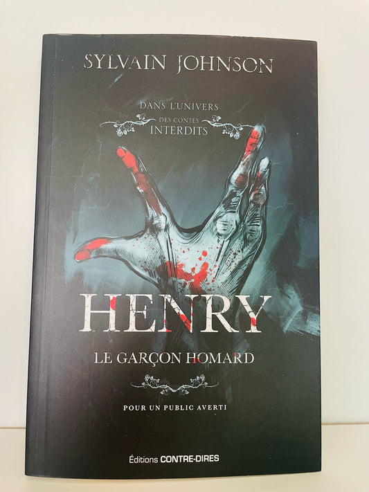 Henry le garçon homard - Sylvain Johnson