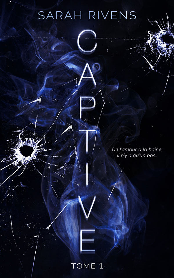 Captive (1) - Sarah Rivens (Broché)