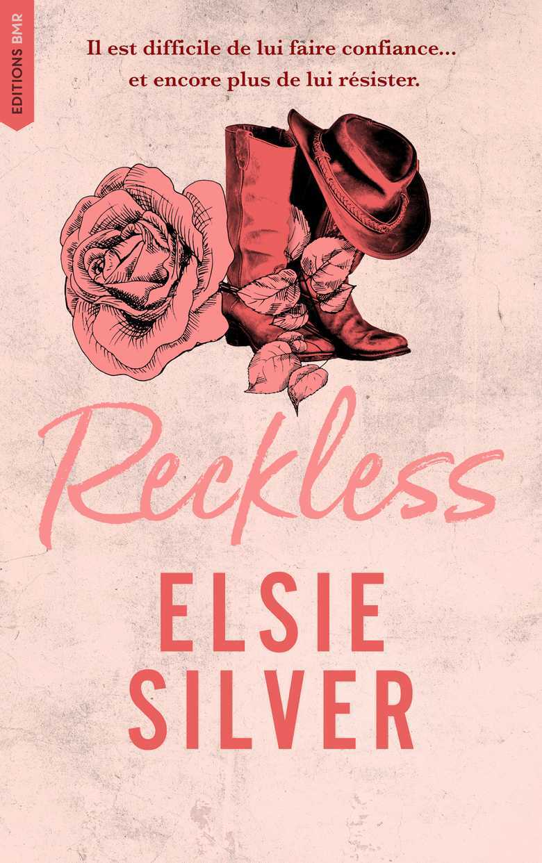 Reckless (4) - Elsie Silver (Poche)