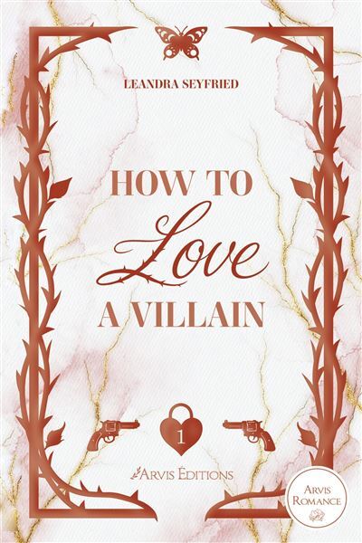 How to love a Villain - Leandra Seyfried (Broché)-zoom-1