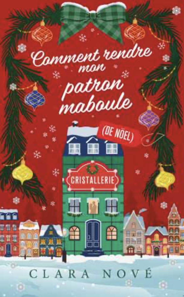 Comment rendre mon patron maboule (de noël) - Clara Nové (Poche)-1