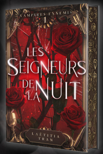 Les Seigneurs de la nuit (1) - Laetitia Tran (Relié)