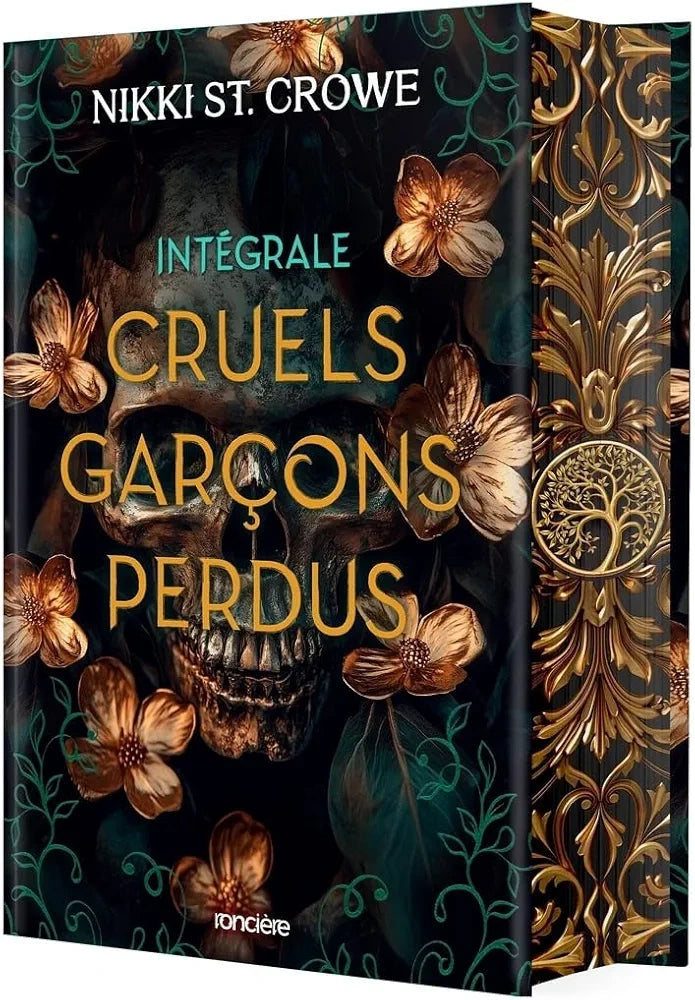 Cruels garçons perdus - Nikki St. Crowe (L'Intégrale)