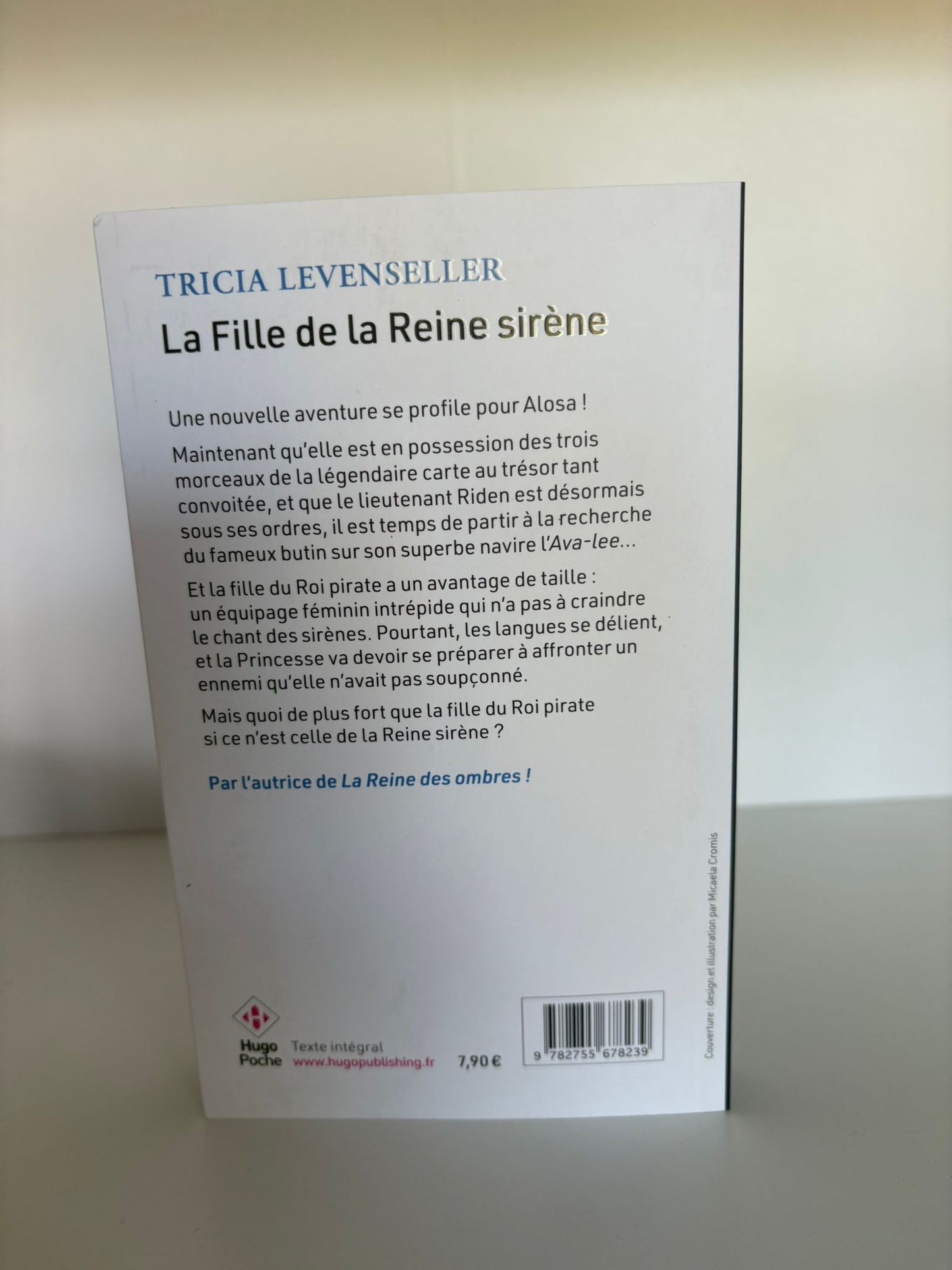 La fille de la Reine Sirène - Tricia Levenseller (Poche)
