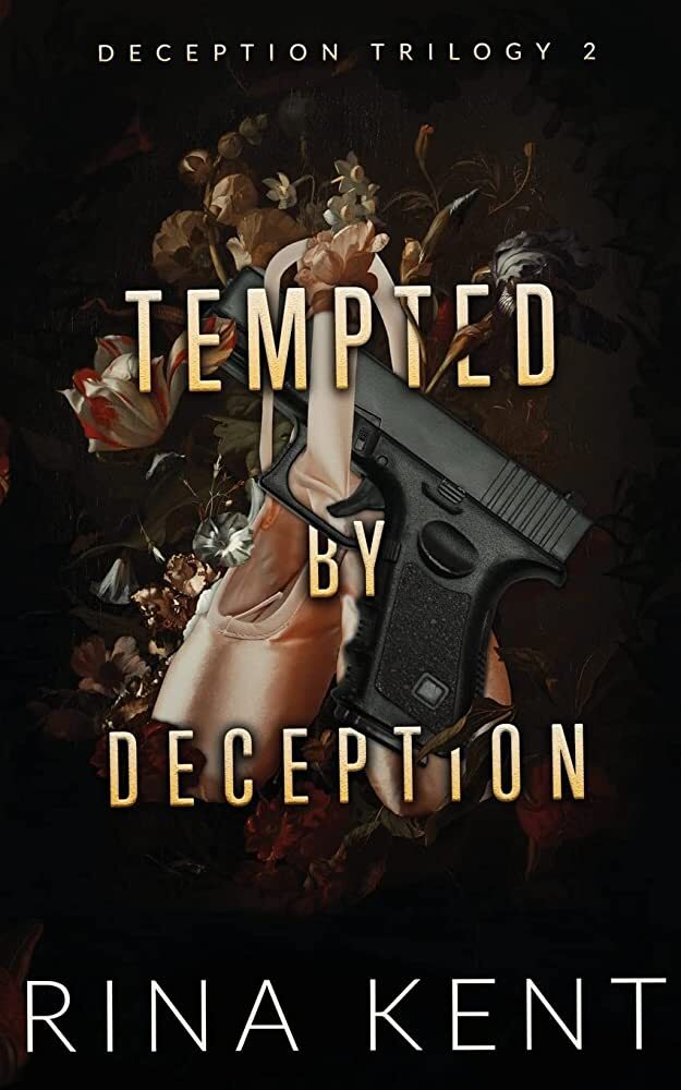 Tempted by Deception (2) - Rina Kent (Poche)