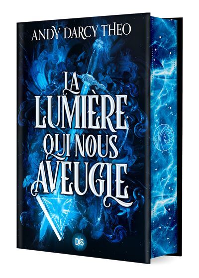 La lumière qui nous aveugle - Andy Darcy Theo (Relié)-zoom-1