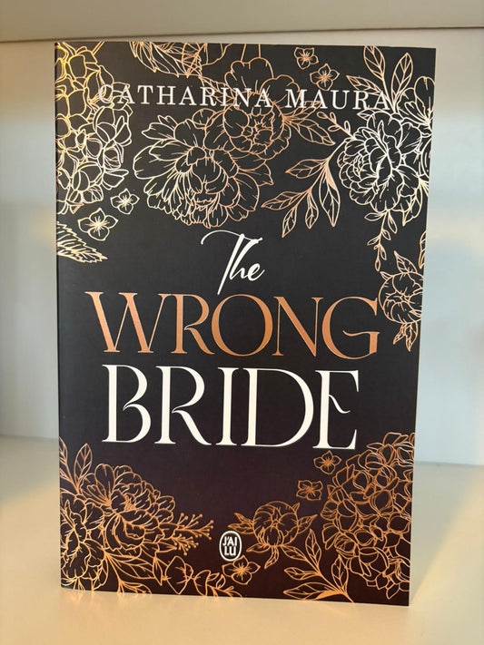 The Wrong Bride (1) - Catharina Maura (Broché)