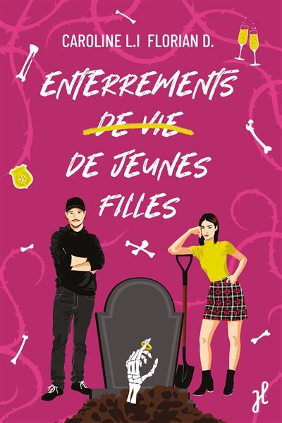 Enterrements de vie de jeunes filles - Caroline L.I., Florian Dennisson (Broché)