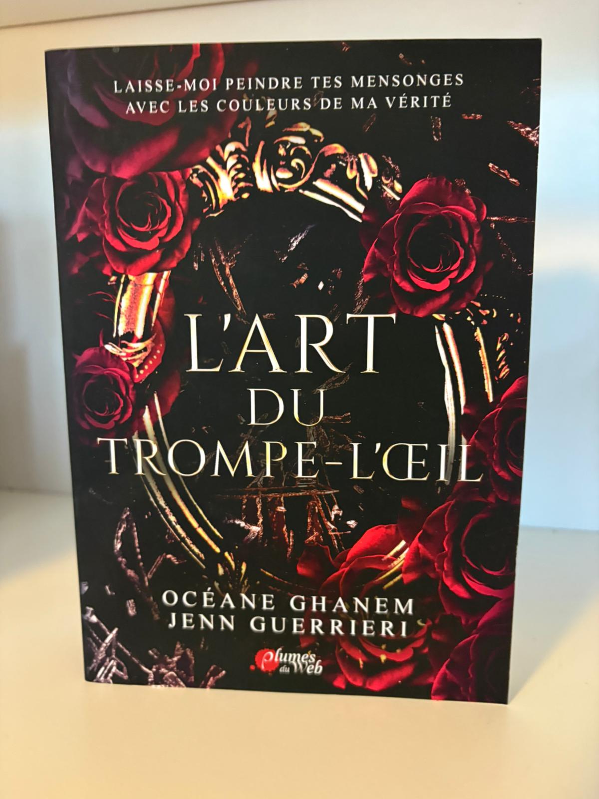 L'Art du trompe l'oeil - Océane Ghanem (Broché)