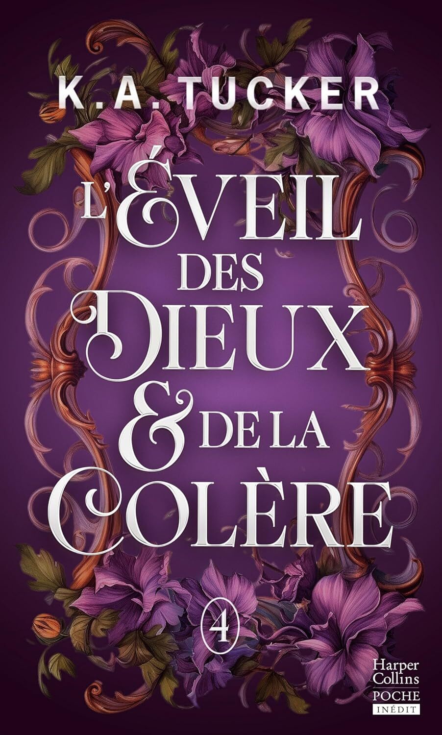 L'éveil des dieux & de la colère (4)- K.A. Tucker (Poche)