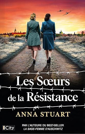 Les sœurs de la résistance (4) - Anna Stuart (Broché)