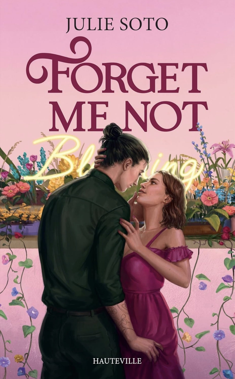 Forget Me Not - Julie Soto (Poche)