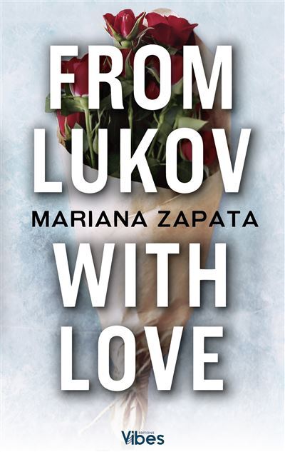 From Lukov with Love - Mariana Zapata (Poche)