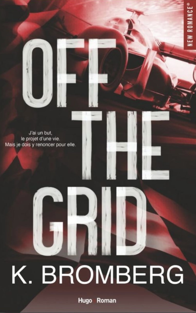 Off the grid - K. Bromberg (Poche)