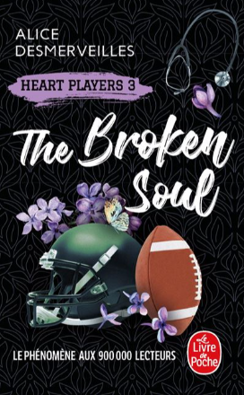 The Broken soul (3) - Alice Desmerveilles (Poche)