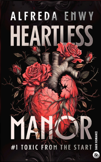 Heartless Manor (1) - Alfreda Enwy (Broché)