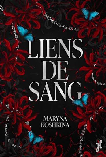 Liens de Sang - Maryna Koshkina (Broché Jaspé)