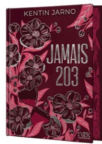 Jamais 203 - Kentin Jarno (Relié)
