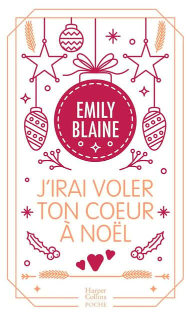 J'irai voler ton coeur à Noël- Emily Blaine (Poche)