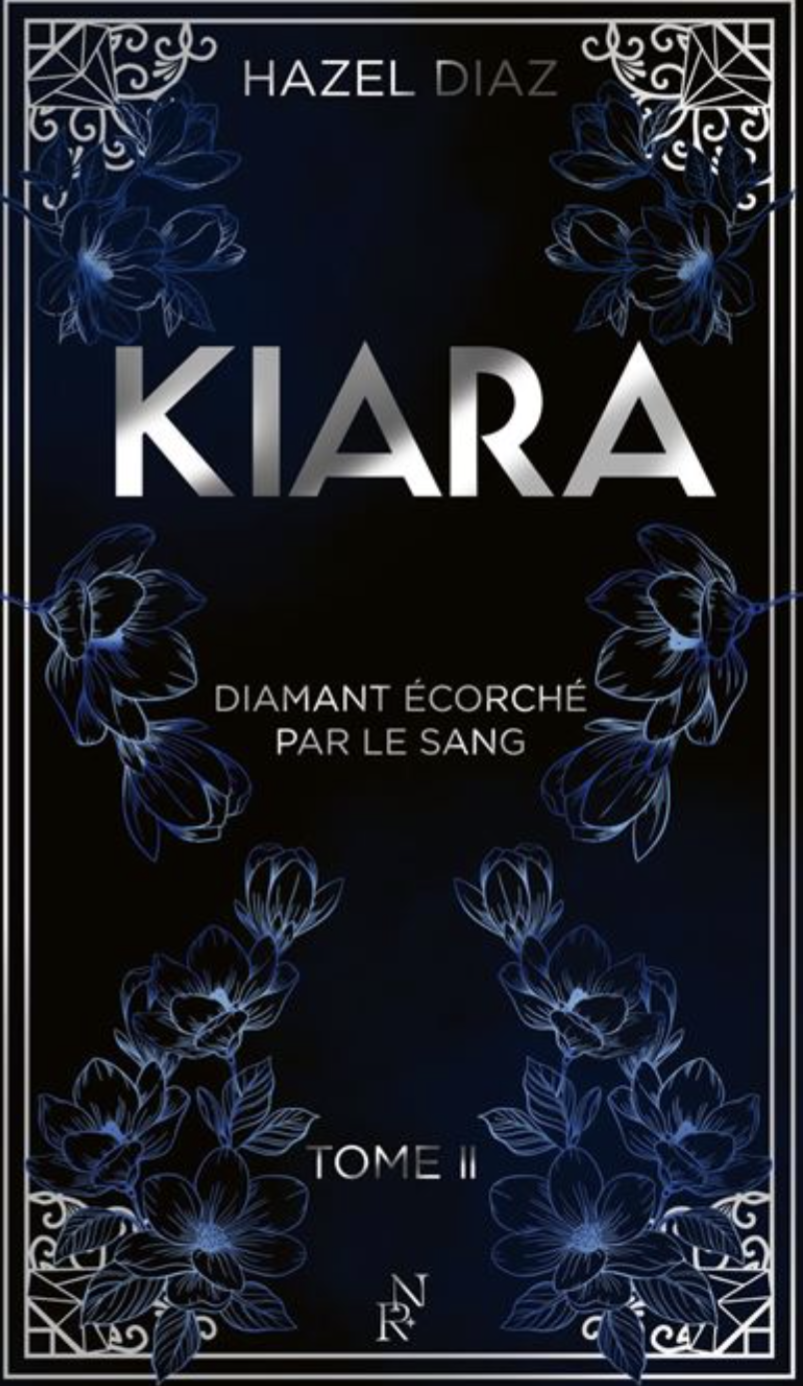 Kiara (2) - Hazel Diaz (Relié)