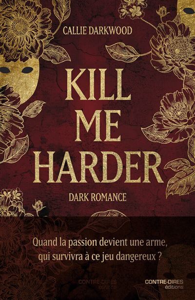 Kill me harder - Callie Darkwood (Broché)