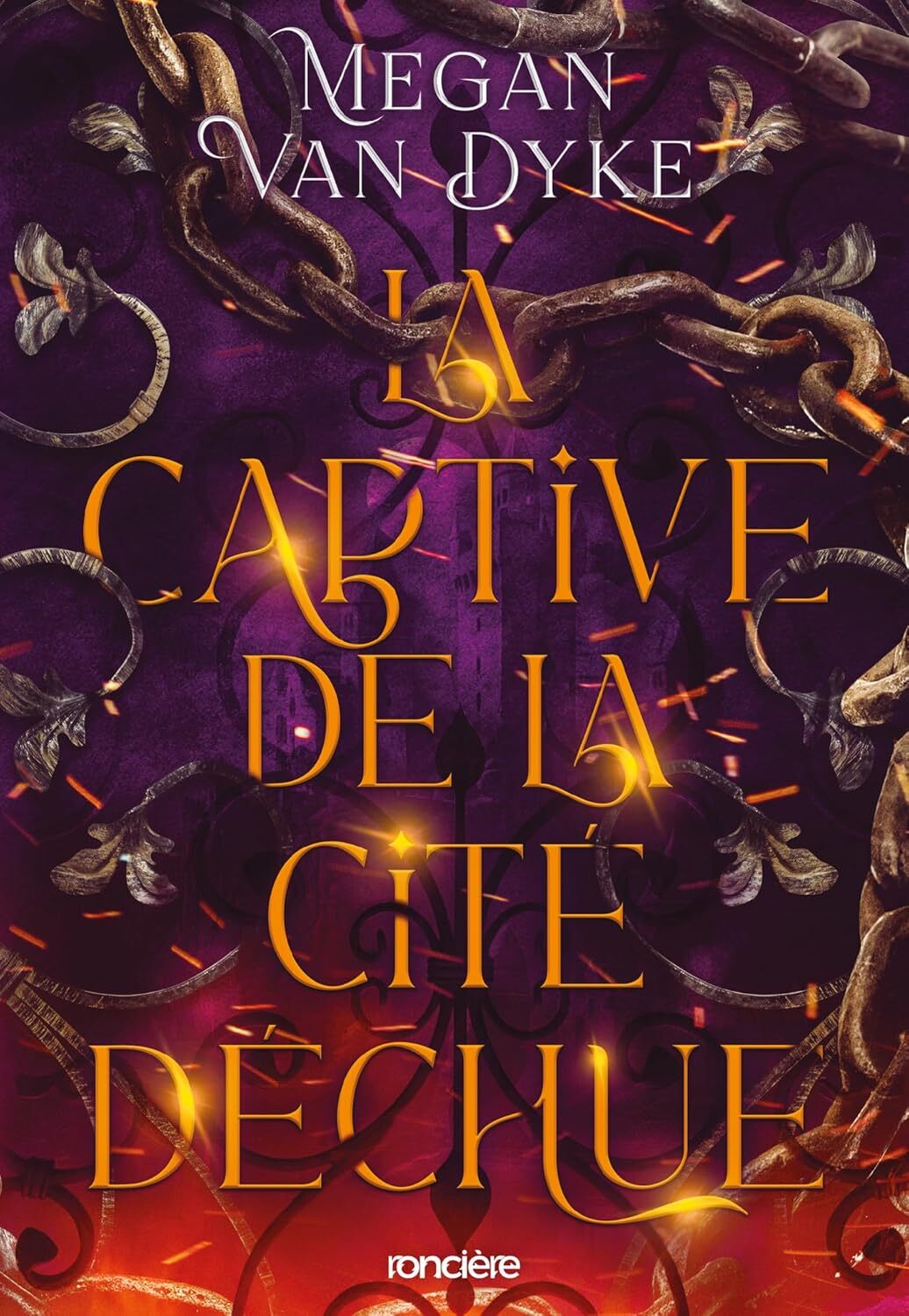La captive de la cité déchue - Megan Van Dyke (Broché)