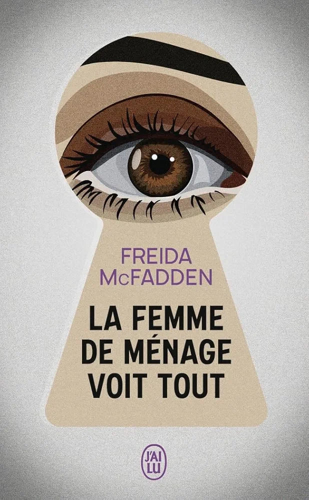 La Femme de ménage voit tout (3) - Freida McFadden (Poche)