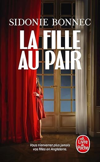La fille au pair - Sidonie Bonnec (Poche)