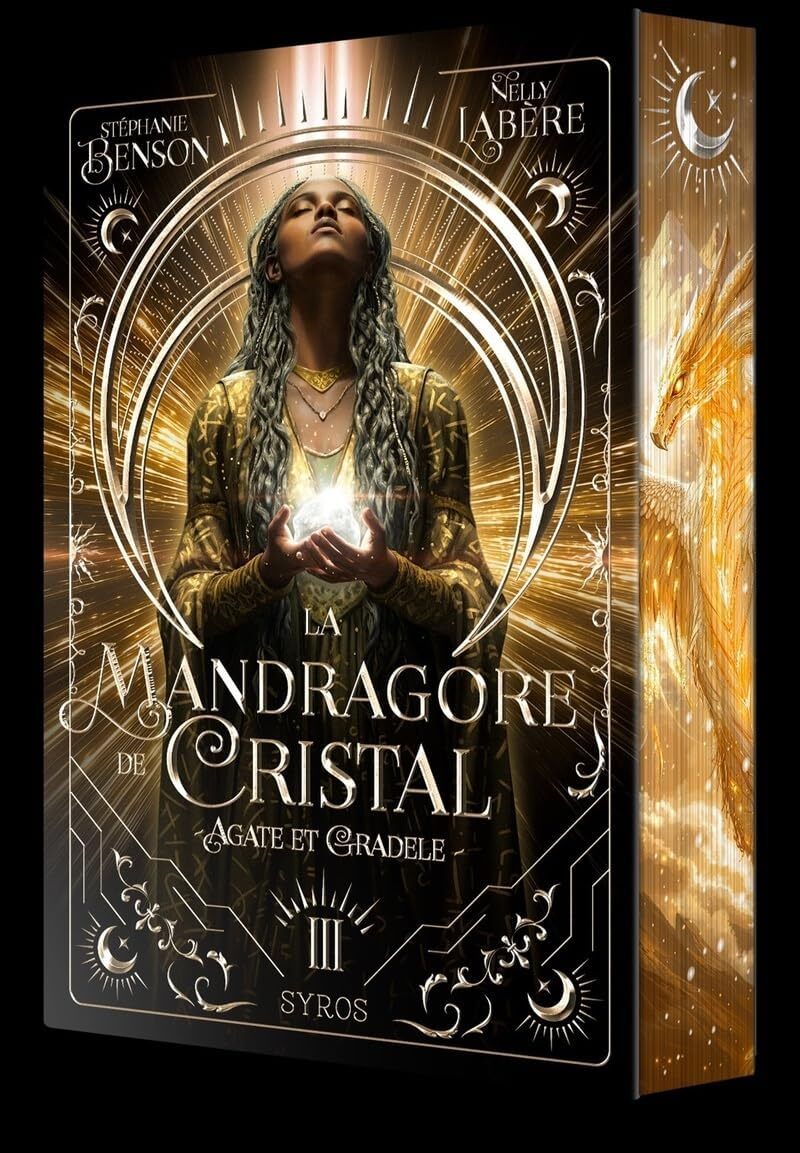 La mandragore de cristal (3) - Stéphanie Benson (Broché)