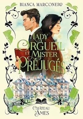Lady Orgueil et Mister Préjugés - Bianca Marconero (Broché)