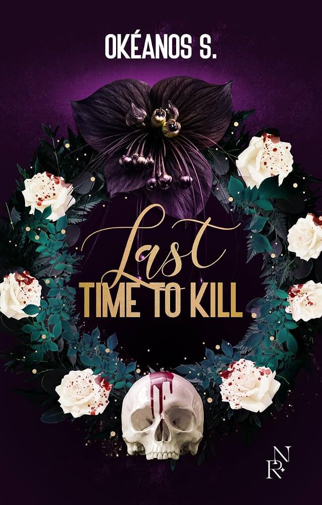 Last Time to Kill (2) - Okéanos (Broché)