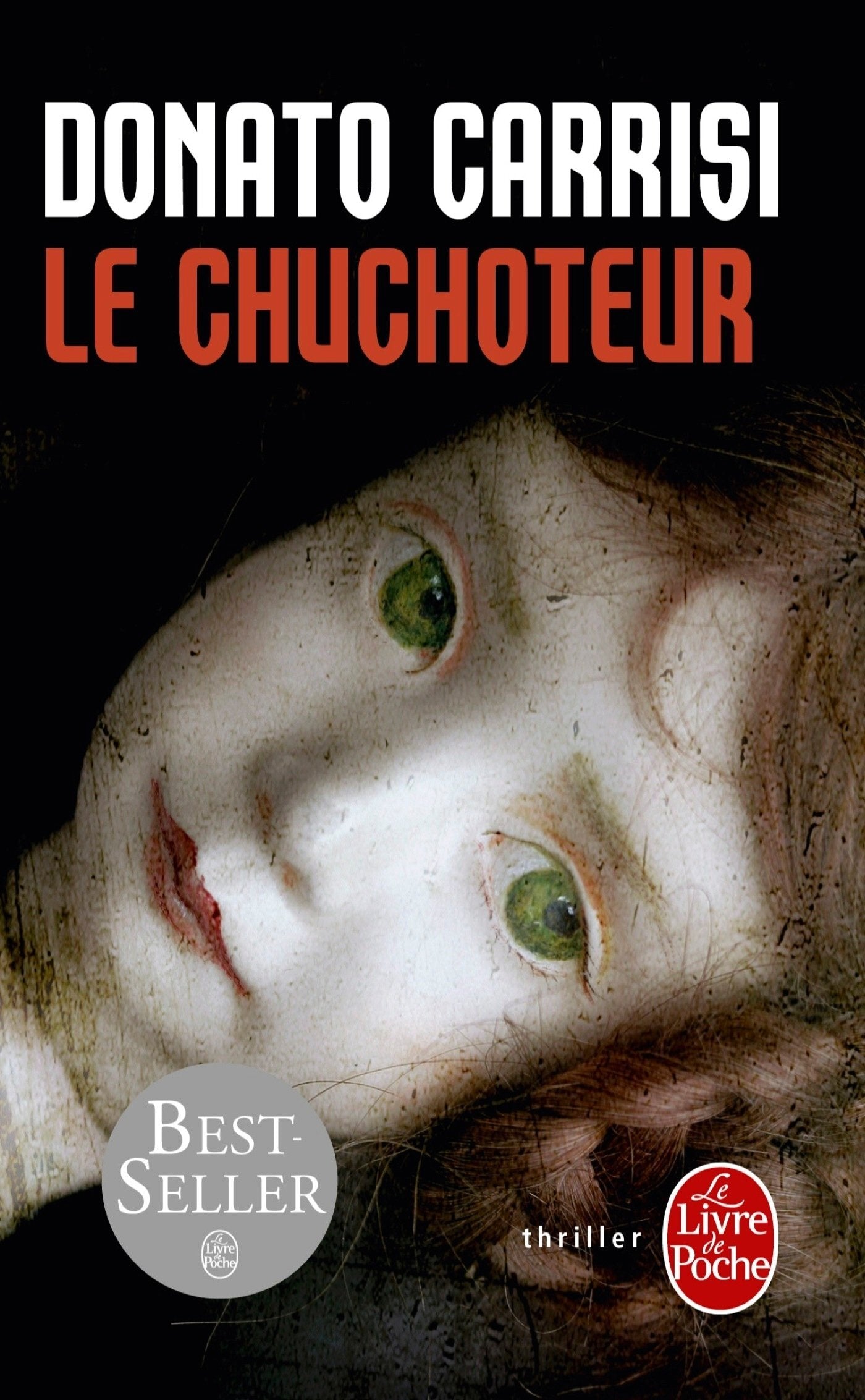 Le Chuchoteur (1) - Donato Carrisi (Poche)