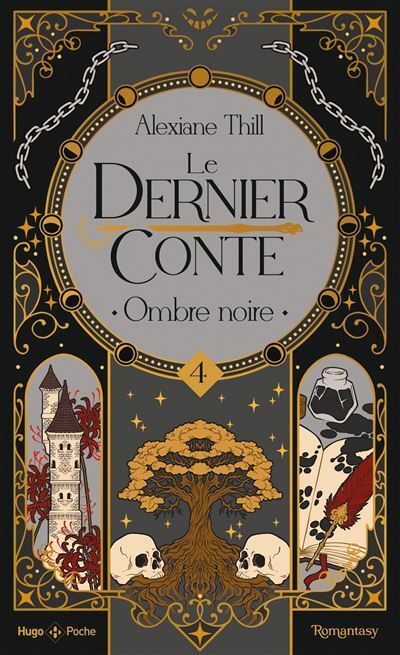 Le dernier conte (4) - Alexiane Thill (Poche)