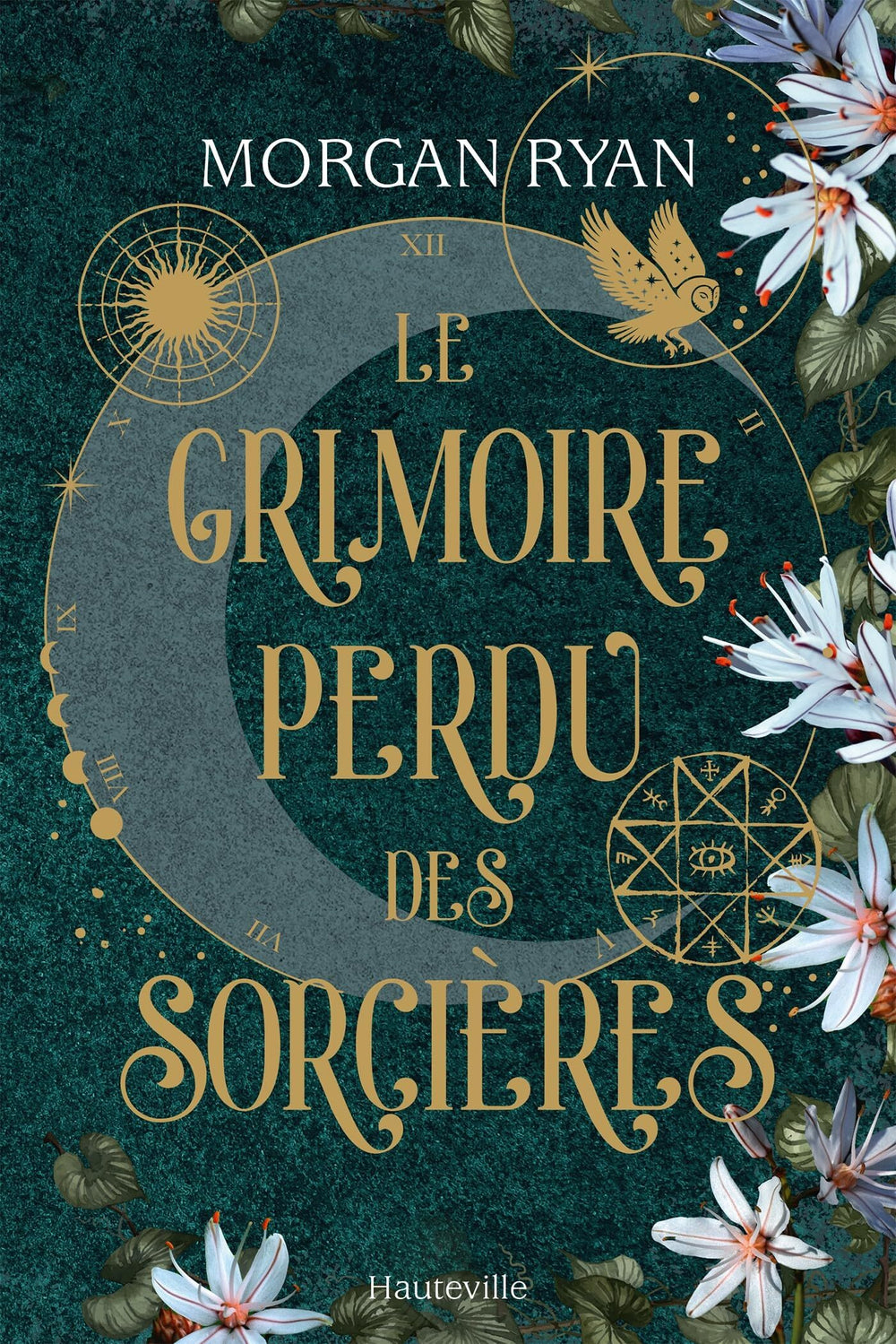Le Grimoire perdu des sorcières - Morgan Ryan (Broché)
