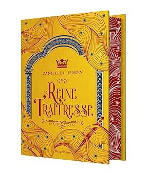 La reine traitresse (2) - Danielle L. Jensen (Relié)