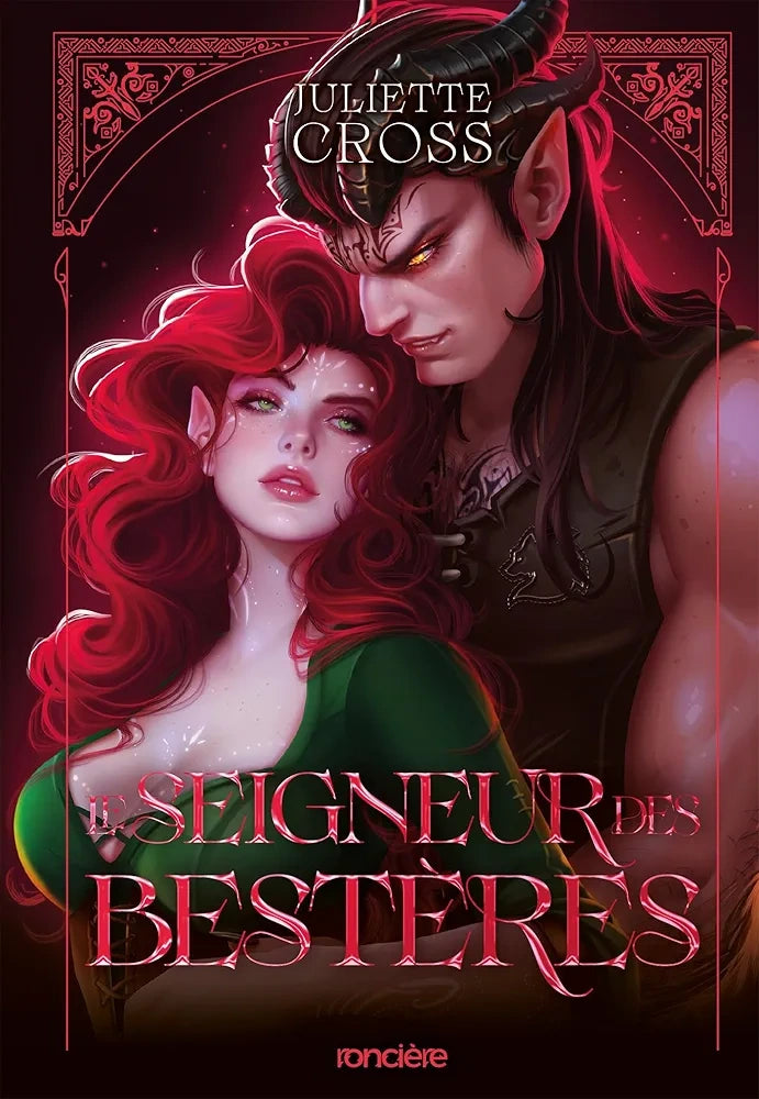 Le Seigneur des Bestères - Juliette Cross (Relié)