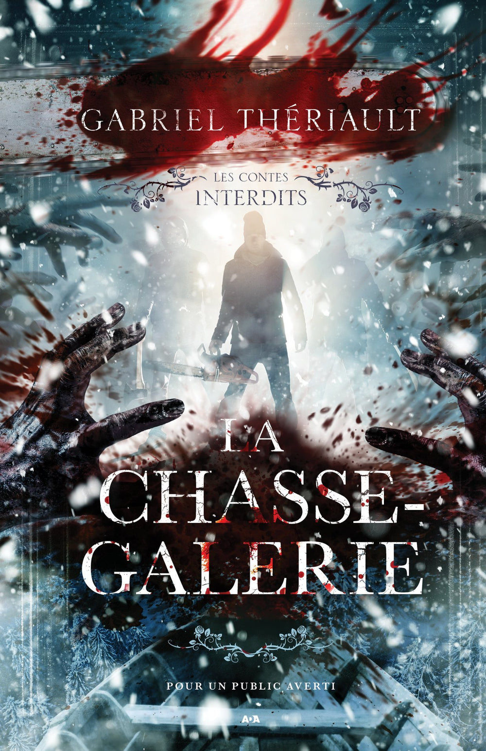La chasse-galerie - Gabriel Thériault