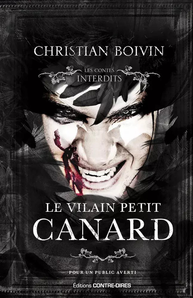 Le Vilain petit canard - Christian Boivin