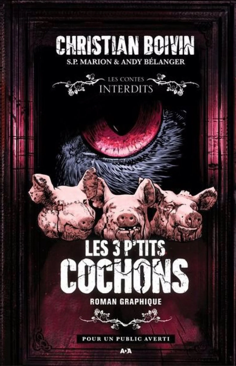Les 3 petits cochons - Christian Boivin (Roman graphique)
